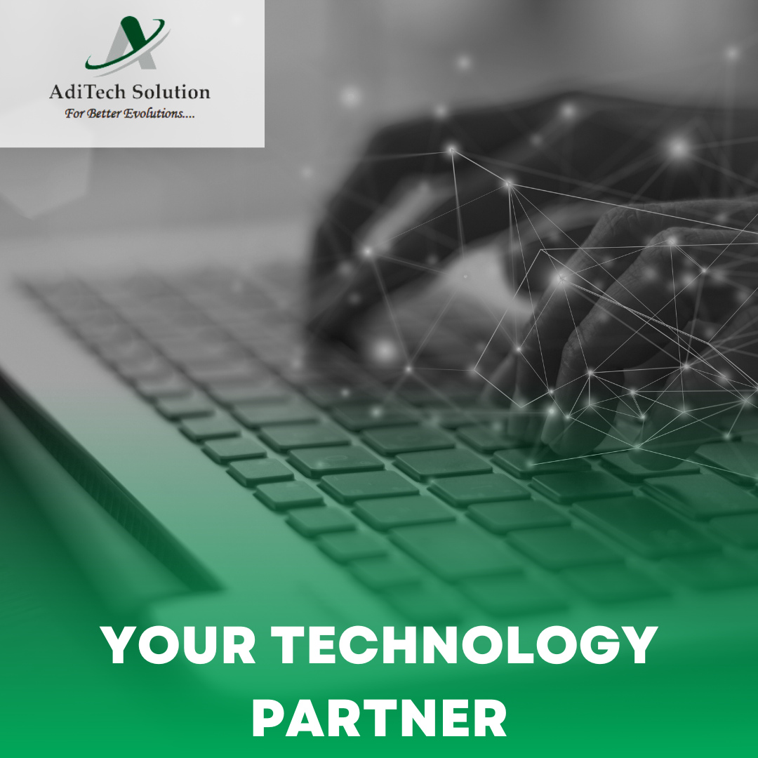 AdiTech Software Solutions Your Technology Partner